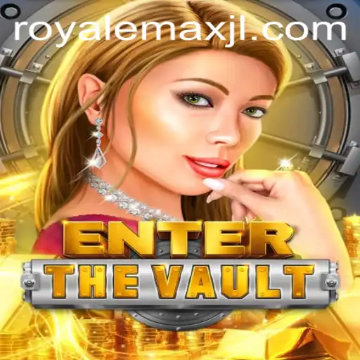 EntertheVault: Exploring the Adventures of Royale Max