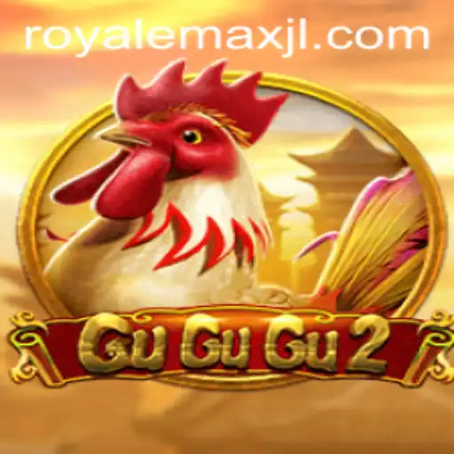 GuGuGu2: An Immersive Adventure with Royale Max