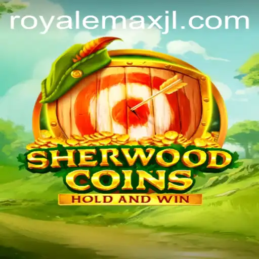 SherwoodCoins: Unveiling the Exciting World of Royale Max