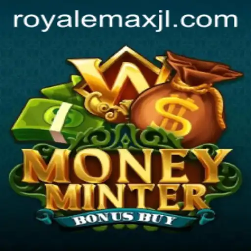 Unlocking the Excitement of MoneyMinterBonusBuy: Exploring Royale Max
